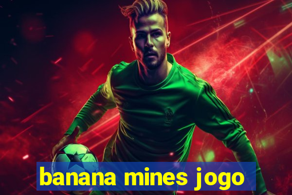 banana mines jogo